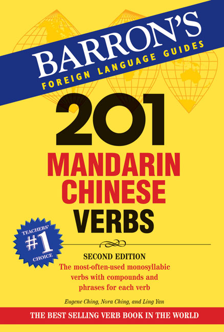 Title details for 201 Mandarin Chinese Verbs by Eugene Ching, Nora Ching, and Ling Yan - Available